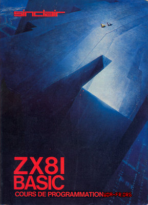 ZX81 BASIC Cours de programmation - 1ère Edition