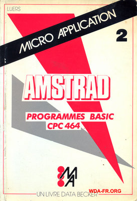 AMSTRAD PROGRAMMES BASIC CPC 464