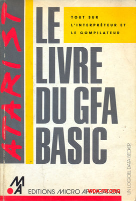 LE LIVRE DU GFA BASIC Atari ST
